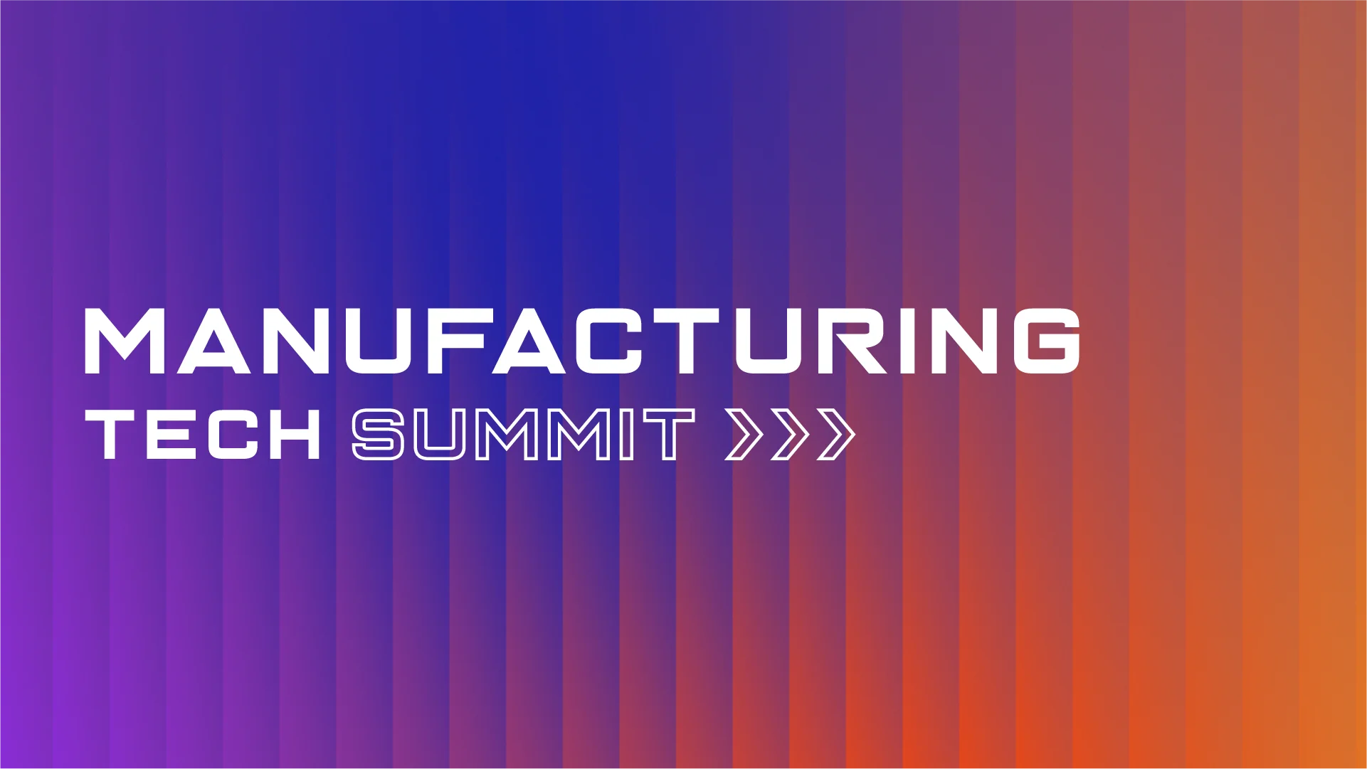 Manufacturing Tech Summit 2026
